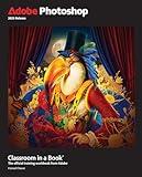 Adobe Photoshop Classroom in a Book 2025 Release