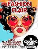 Fashion Flair - 50% Edition: Pages 1-50: Adult Color by Number Coloring Book for Relaxing and Mindfulness (Budget 50% Adult Color by Number Coloring Books)