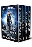 The Shifter Vengeance Series (Books 0.5-3): An Urban Fantasy Omnibus