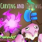 Carving and Crafting (Quint Crater Remix)
