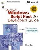 Microsoft Windows Script Host 2.0 Developer's Guide (Microsoft Programming Series)