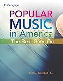 Popular Music in America: The Beat Goes On