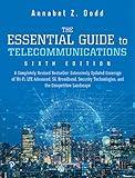 Essential Guide to Telecommunications, The (Essential Guide Series)