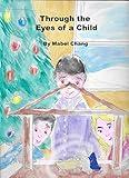 Through the Eyes of a Child (Lighthouse Kids!)