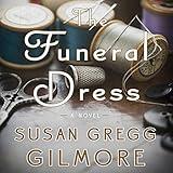 The Funeral Dress: A Novel