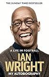 A Life in Football: My Autobiography