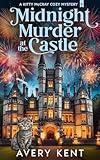 Midnight Murder at the Castle: A Kitty McCray Cozy Mystery