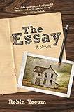 The Essay: A Novel