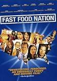 Fast Food Nation [DVD]