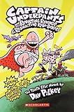 Captain Underpants and the Revolting Revenge of the Radioactive Robo - Boxers [Paperback] [Aug 05, 2013] Dave Pilkey