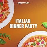 Italian Dinner Party