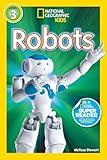 Robots (National Geographic Kids Readers, Level 3)