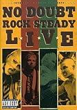 Rock Steady: Live[DVD]