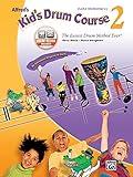 Alfred's Kid's Drum Course, Bk 2: The Easiest Drum Method Ever!, Book & Online Audio