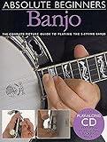 Absolute Beginners - Banjo | Complete Picture Guide to Playing the 5-String Banjo | Step-by-Step Instruction Songbook with Audio and Online Access | Learn Banjo for Adults and Kids