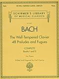 Bach - The Well-Tempered Clavier | 48 Preludes and Fugues Songbook for Piano | Complete Books 1 and 2 | Schirmer Library Sheet Music Vol. 2057 | ... Library of Musical Classics, 2057)