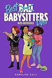 Miss Impossible (Best Babysitters Ever Book 3)