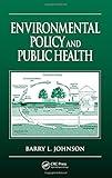 Environmental Policy and Public Health