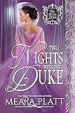 Two Nights with the Duke: A Regency Historical Romance (The Silver Dukes Book 3)