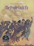 The People Could Fly: The Picture Book