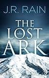 The Lost Ark (J.R. Rain Standalone Novels Book 1)