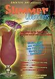 Summer Quenchers [DVD]