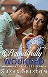 Beautifully Wounded: A Friends to Lovers Rock Star Romance (The Beaumont Brothers Book 1)
