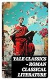 Yale Classics - Roman Classical Literature