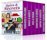 Spies & Secrets: Mrs. Pomolo Investigates: Cozy Mystery Anthology