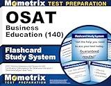 OSAT Business Education (140) Flashcard Study System: CEOE Practice Questions and Review for the Certification Examinations for Oklahoma Educators / Oklahoma Subject Area Tests