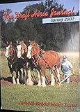 The Draft Horse Journal Spring 2002