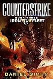 Counterstrike (The Iron Fleet Book 3)