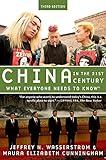 China in the 21st Century: What Everyone Needs to Know®