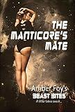 The Manticore's Mate (Beast Bites Book 1)
