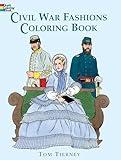 Civil War Fashions Coloring Book (Dover Fashion Coloring Book)