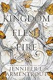 A Kingdom of Flesh and Fire (Blood and Ash Book 2)