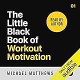 The Little Black Book of Workout Motivation