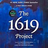 The 1619 Project: A New Origin Story
