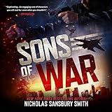 Sons of War: A Post-Apocalyptic War Thriller (The Sons of War Series, Book 1)
