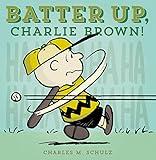 Batter Up, Charlie Brown (The Complete Peanuts Book 0)