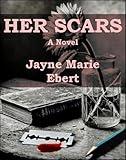HER SCARS