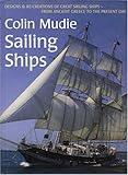 Sailing Ships: Designs & Re-Creations of Great Sailing Ships from Ancient Greece to the Present Day