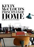 Kevin McCloud’s Principles of Home: Making a Place to Live