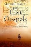 The Lost Gospels: A historical conspiracy thriller
