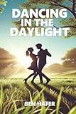 Dancing in the Daylight