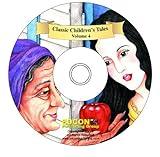 Volume 4, Snow White & the Seven Dwarfs; The Golden Pears; Cinderella; The Ant & the Grasshopper (Classic Children's Tales)