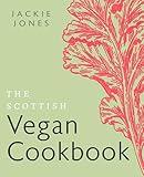 The Scottish Vegan Cookbook