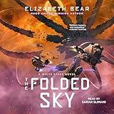 The Folded Sky: White Space, Book 3