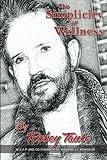 The Simplicity of Wellness