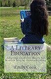 A Literary Education: Adapting Charlotte Mason for Modern Secular Homeschooling